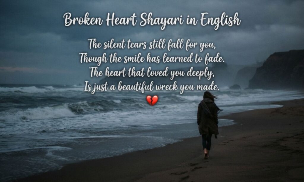 Broken Heart Shayari in English 💔